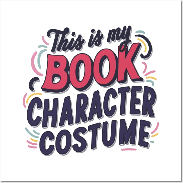 This Is My Book Character Costume Funny Book Halloween Wall Art by SPIRITY